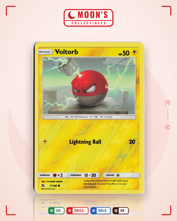 Carta Pokémon Voltorb · Hidden Fates #21/68 (NM) — pieza única en Moon's Collectibles México