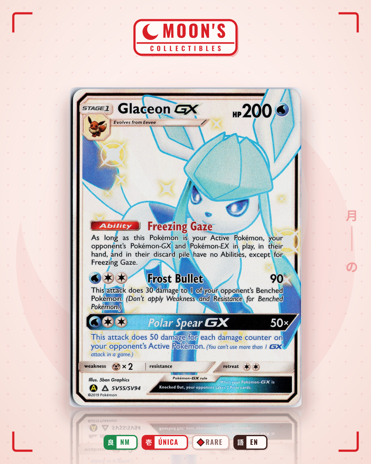 Carta Pokémon Glaceon-GX · Hidden Fates Shiny Vault #SV55/SV94 (NM) — pieza única en Moon's Collectibles México