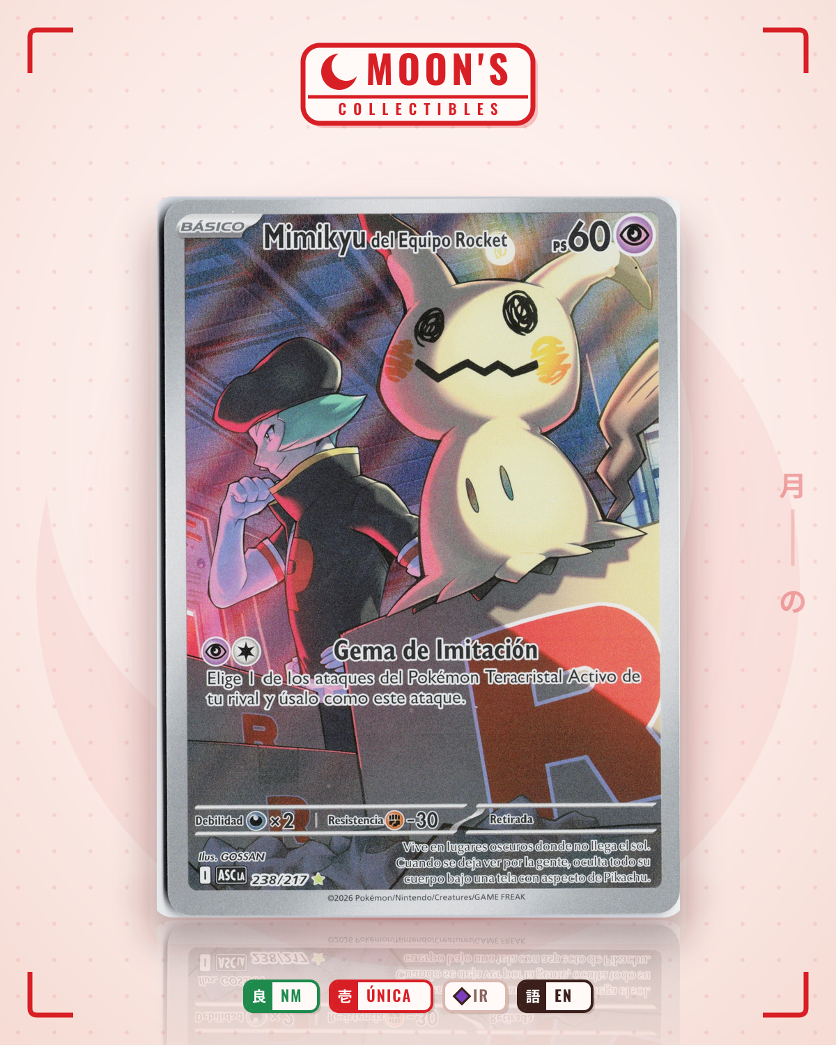Carta Pokémon Team Rocket's Mimikyu · Ascended Heroes #238/217 (NM) — pieza única en Moon's Collectibles México