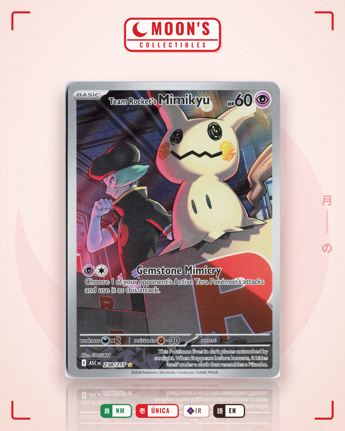 Carta Pokémon Team Rocket's Mimikyu · Ascended Heroes #238/217 (NM) — pieza única en Moon's Collectibles México