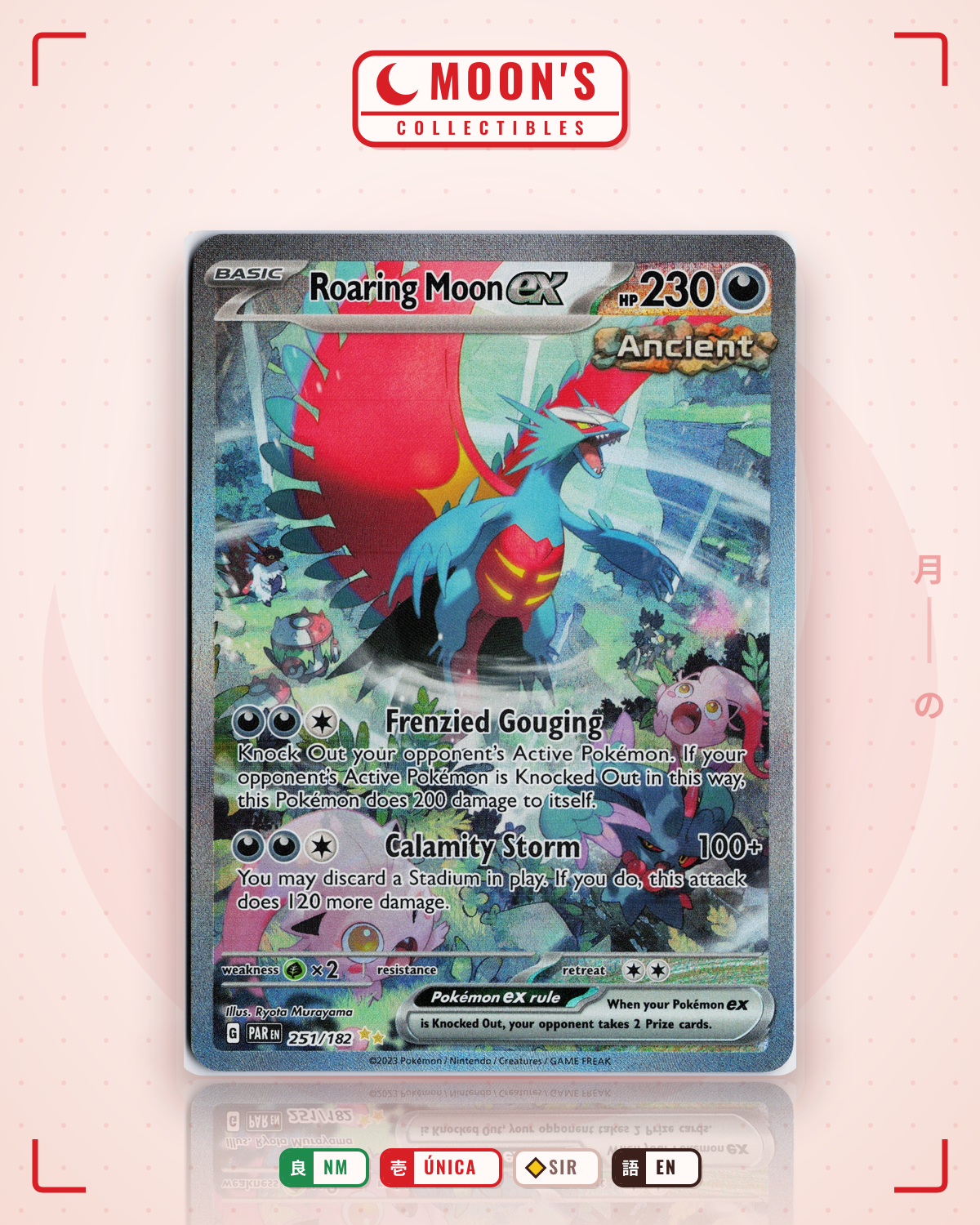 Carta Pokémon Roaring Moon ex · Paradox Rift #251/182 (NM) — pieza única en Moon's Collectibles México