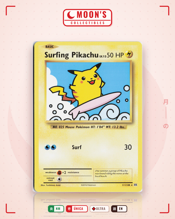 Carta Pokémon Surfing Pikachu · Evolutions #111/108 (NM) — pieza única en Moon's Collectibles México