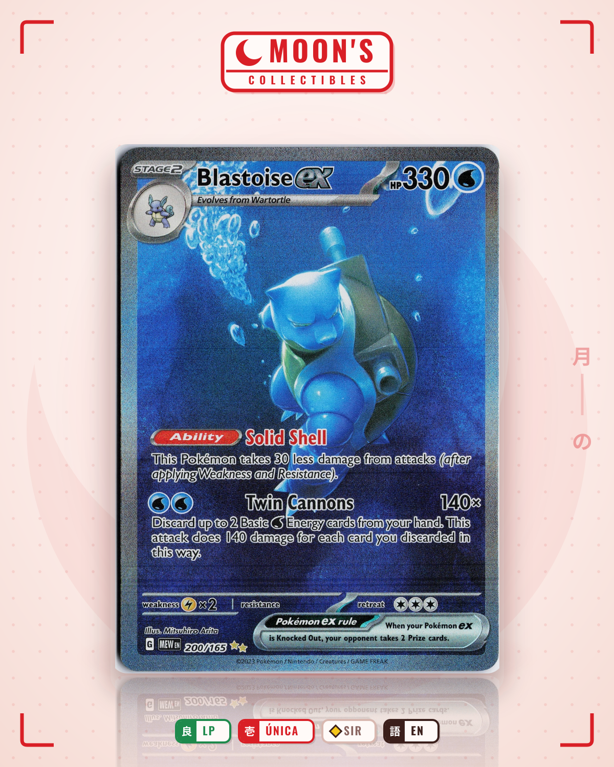 Carta Pokémon Blastoise ex · 151 #200/165 (LP) — pieza única en Moon's Collectibles México
