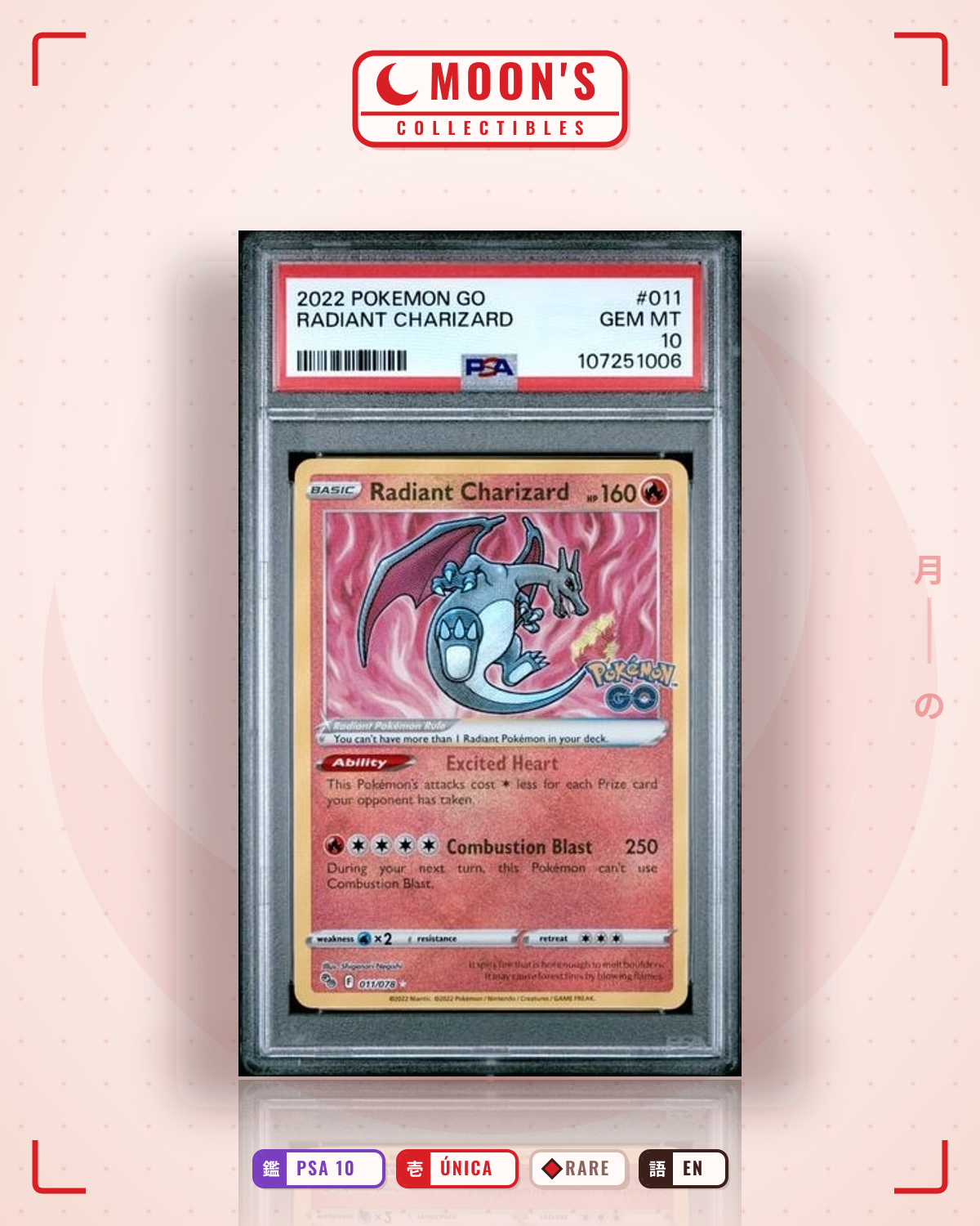 Carta Pokémon Radiant Charizard · Pokémon GO #011/078 (PSA 10) — pieza única en Moon's Collectibles México