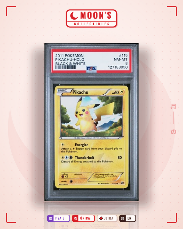Carta Pokémon Pikachu · Black & White #115/114 (PSA 8) — pieza única en Moon's Collectibles México