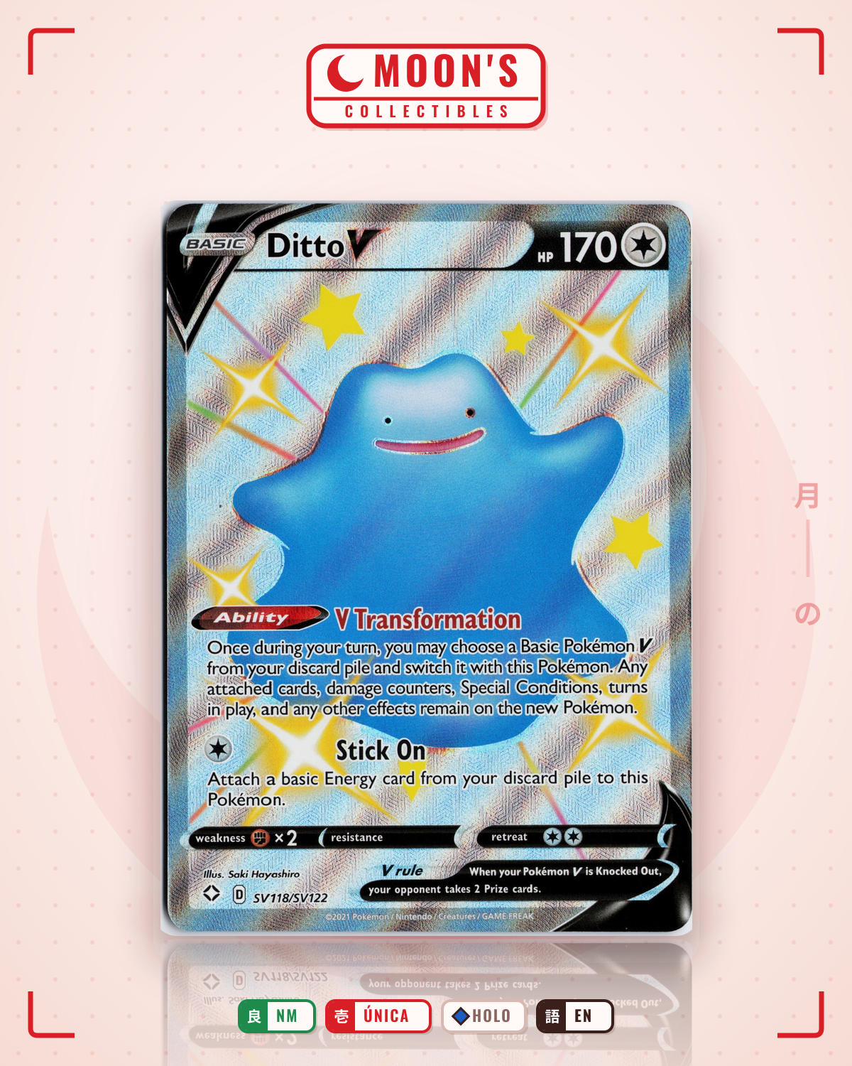 Carta Pokémon Ditto V · Shining Fates Shiny Vault #SV118/SV122 (NM) — pieza única en Moon's Collectibles México