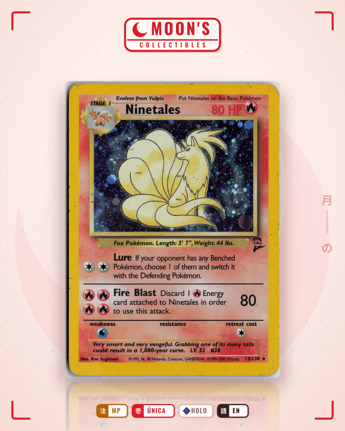 Carta Pokémon Ninetales · Base Set 2 #13/130 (MP) — pieza única en Moon's Collectibles México