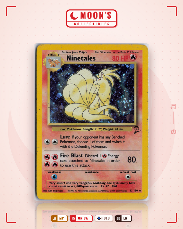 Carta Pokémon Ninetales · Base Set 2 #13/130 (MP) — pieza única en Moon's Collectibles México