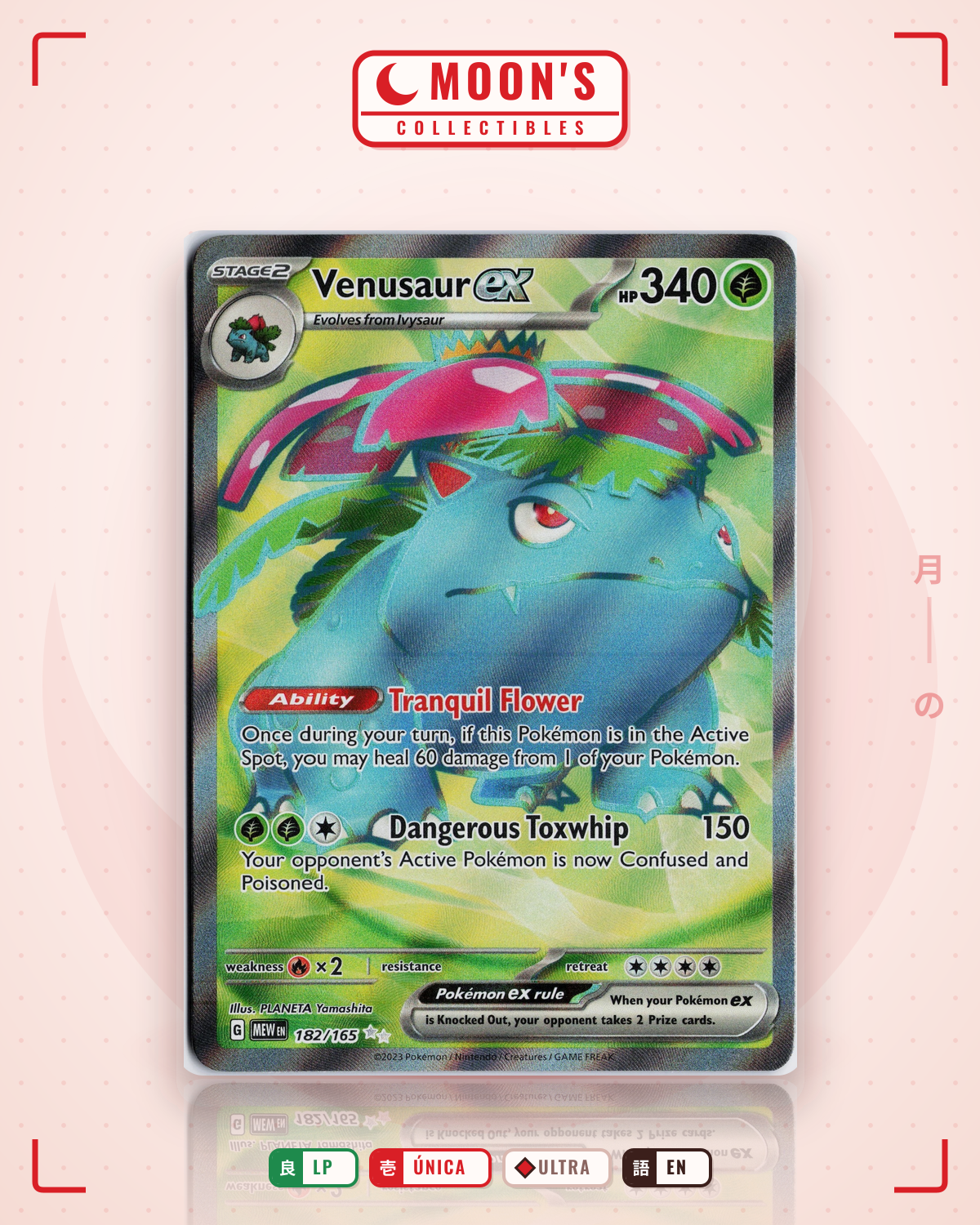Carta Pokémon Venusaur ex · 151 #182/165 (LP) — pieza única en Moon's Collectibles México