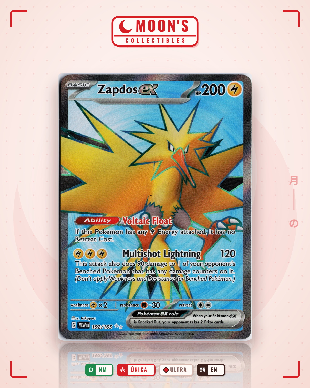Carta Pokémon Zapdos ex · 151 #192/165 (NM) — pieza única en Moon's Collectibles México