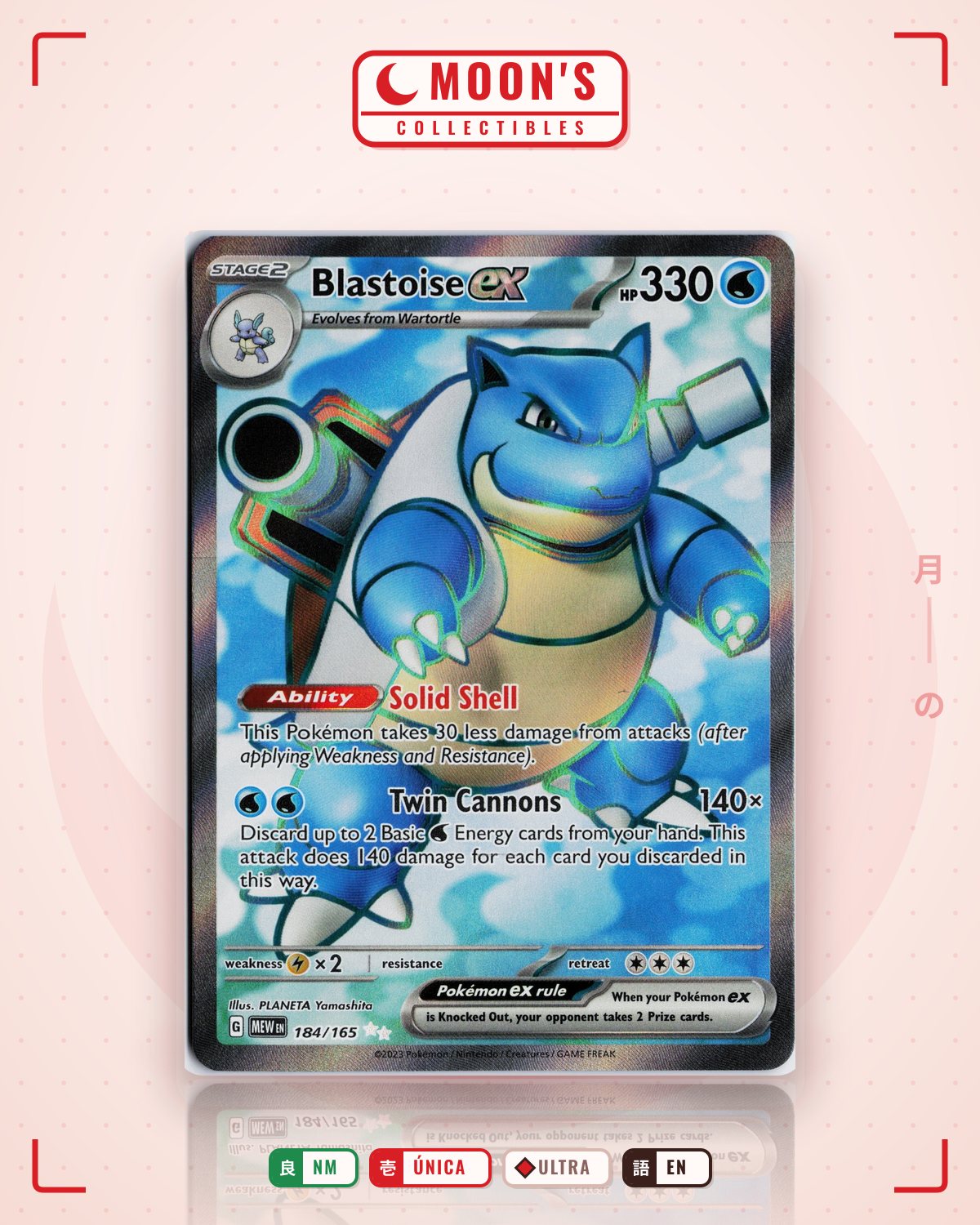 Carta Pokémon Blastoise ex · 151 #184/165 (NM) — pieza única en Moon's Collectibles México