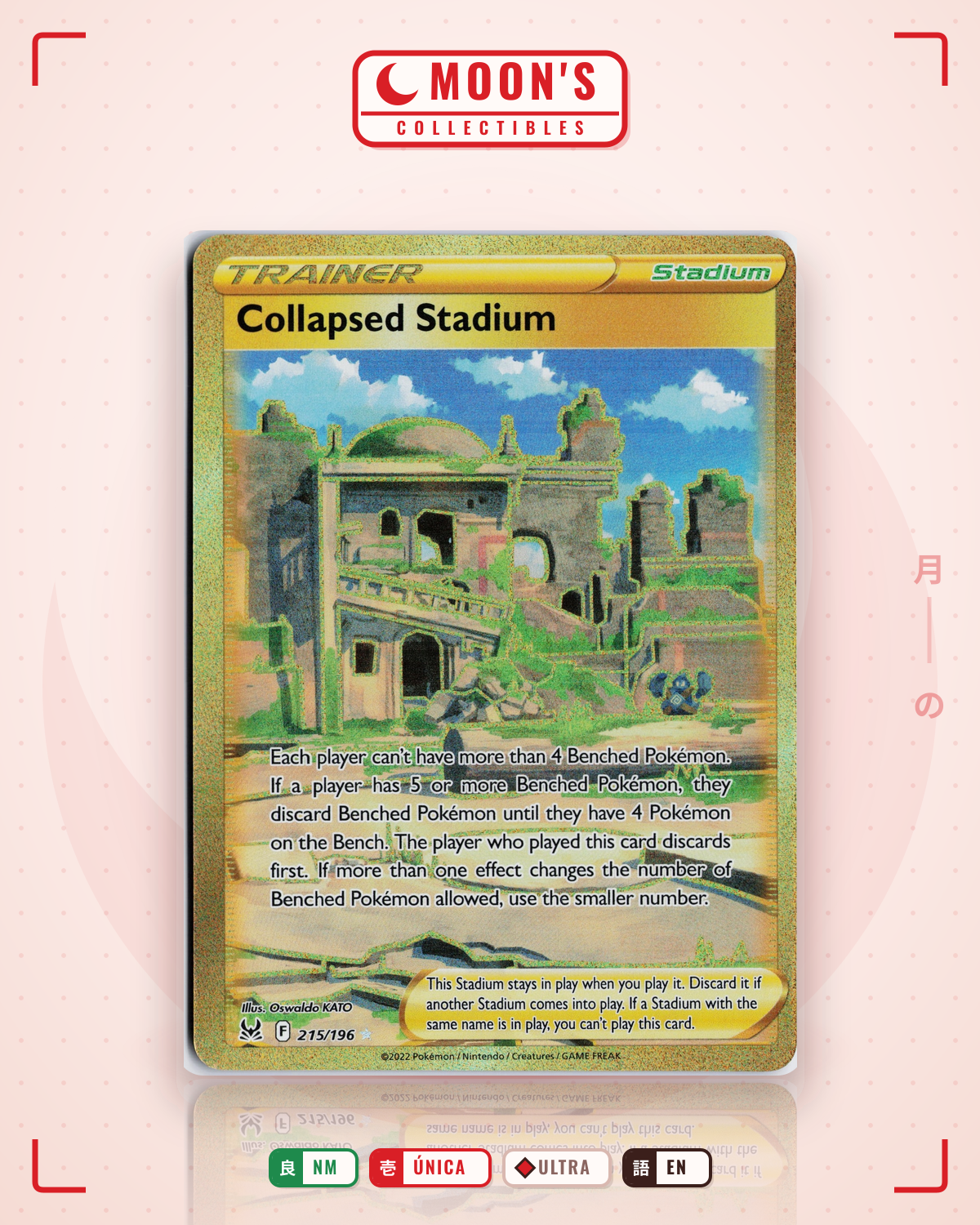 Carta Pokémon Collapsed Stadium · Lost Origin #215/196 (NM) — pieza única en Moon's Collectibles México
