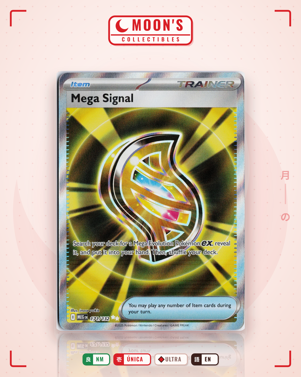 Carta Pokémon Mega Signal · Mega Evolution #171/132 (NM) — pieza única en Moon's Collectibles México