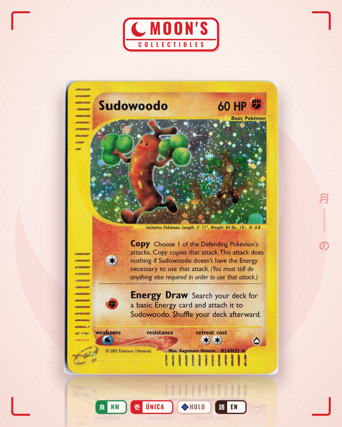 Carta Pokémon Sudowoodo · Aquapolis #H24/H32 (NM) — pieza única en Moon's Collectibles México
