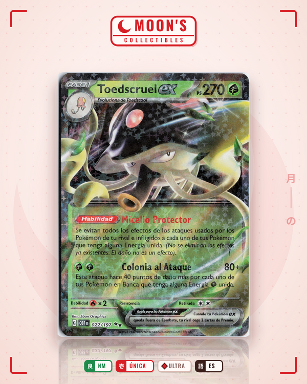 Carta Pokémon Toedscruel ex · Obsidian Flames #022/197 (NM) — pieza única en Moon's Collectibles México
