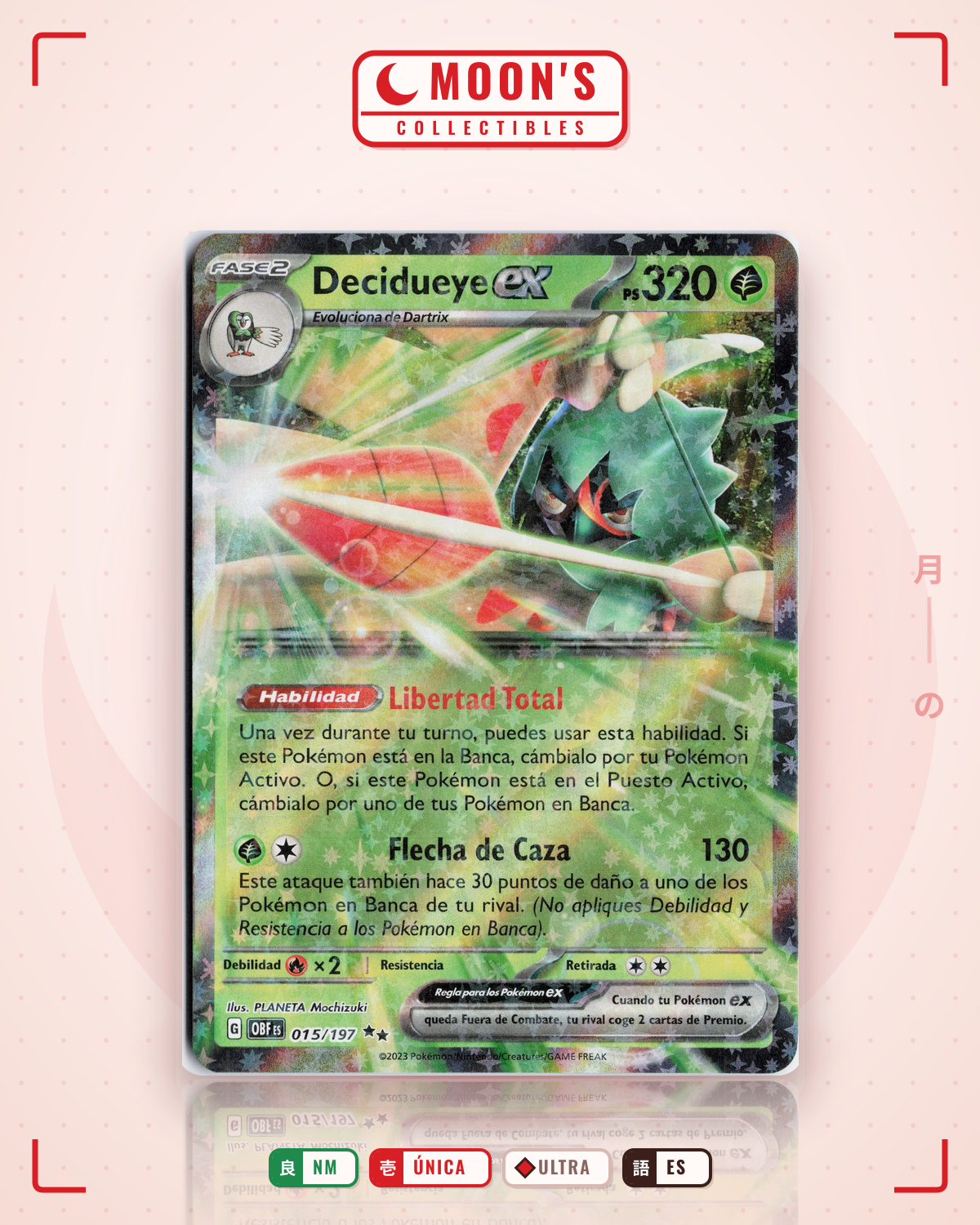 Carta Pokémon Decidueye ex · Obsidian Flames #015/197 (NM) — pieza única en Moon's Collectibles México