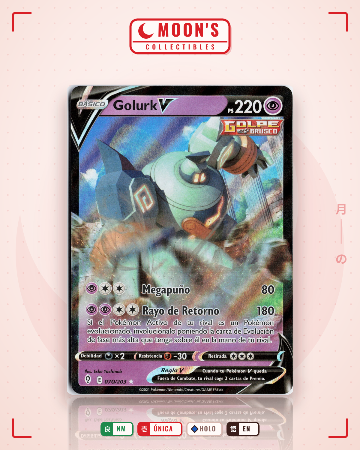 Carta Pokémon Golurk V · Evolving Skies #070/203 (NM) — pieza única en Moon's Collectibles México
