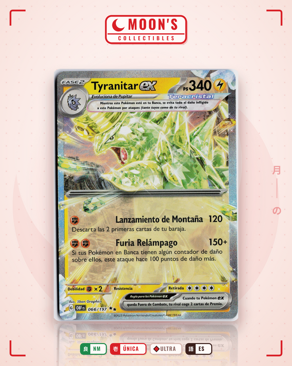 Carta Pokémon Tyranitar ex · Obsidian Flames #066/197 (NM) — pieza única en Moon's Collectibles México