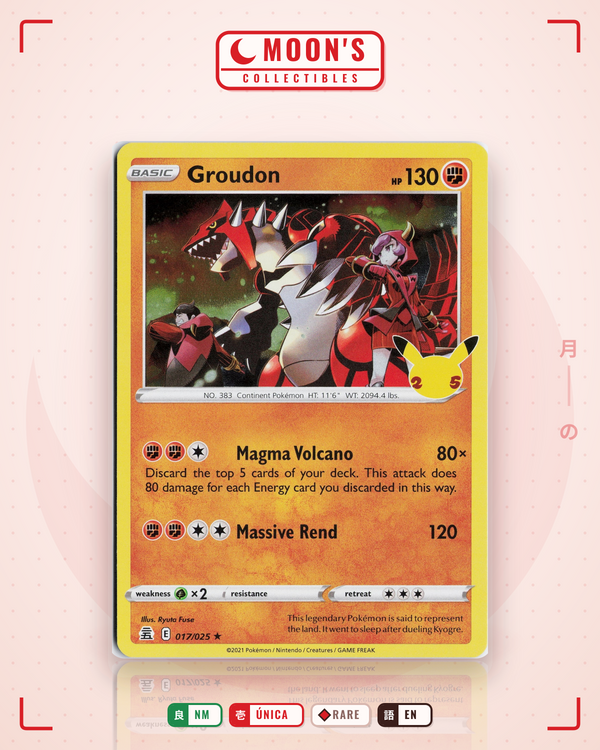 Carta Pokémon Groudon · Celebrations #17 (NM) — pieza única en Moon's Collectibles México