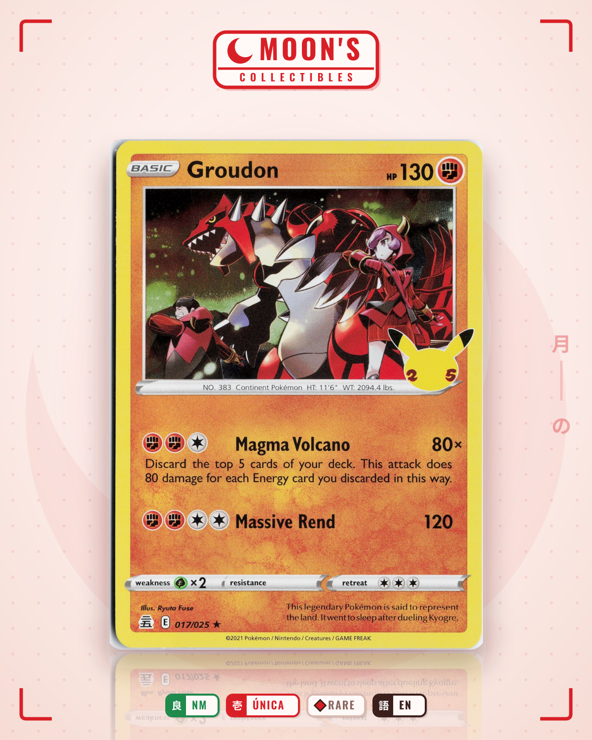 Carta Pokémon Groudon · Celebrations #17 (NM) — pieza única en Moon's Collectibles México