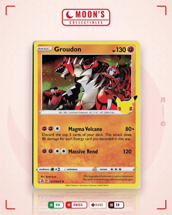 Carta Pokémon Groudon · Celebrations #17 (NM) — pieza única en Moon's Collectibles México