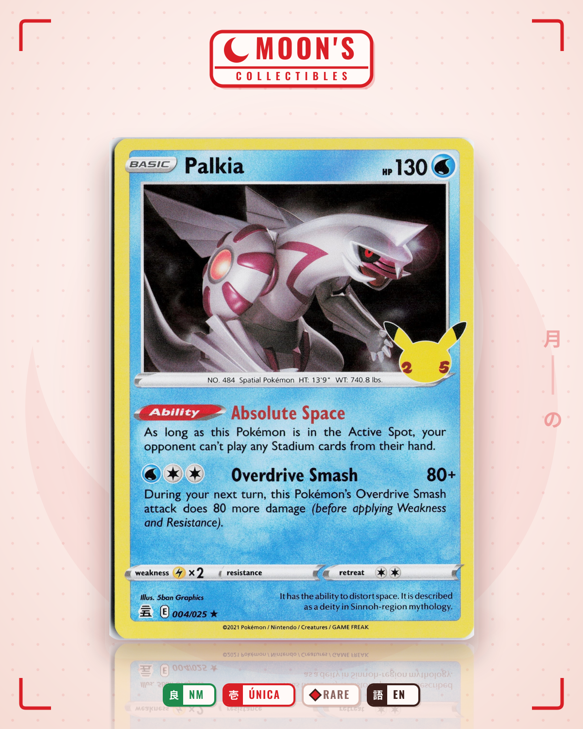 Carta Pokémon Palkia · Celebrations #4 (NM) — pieza única en Moon's Collectibles México