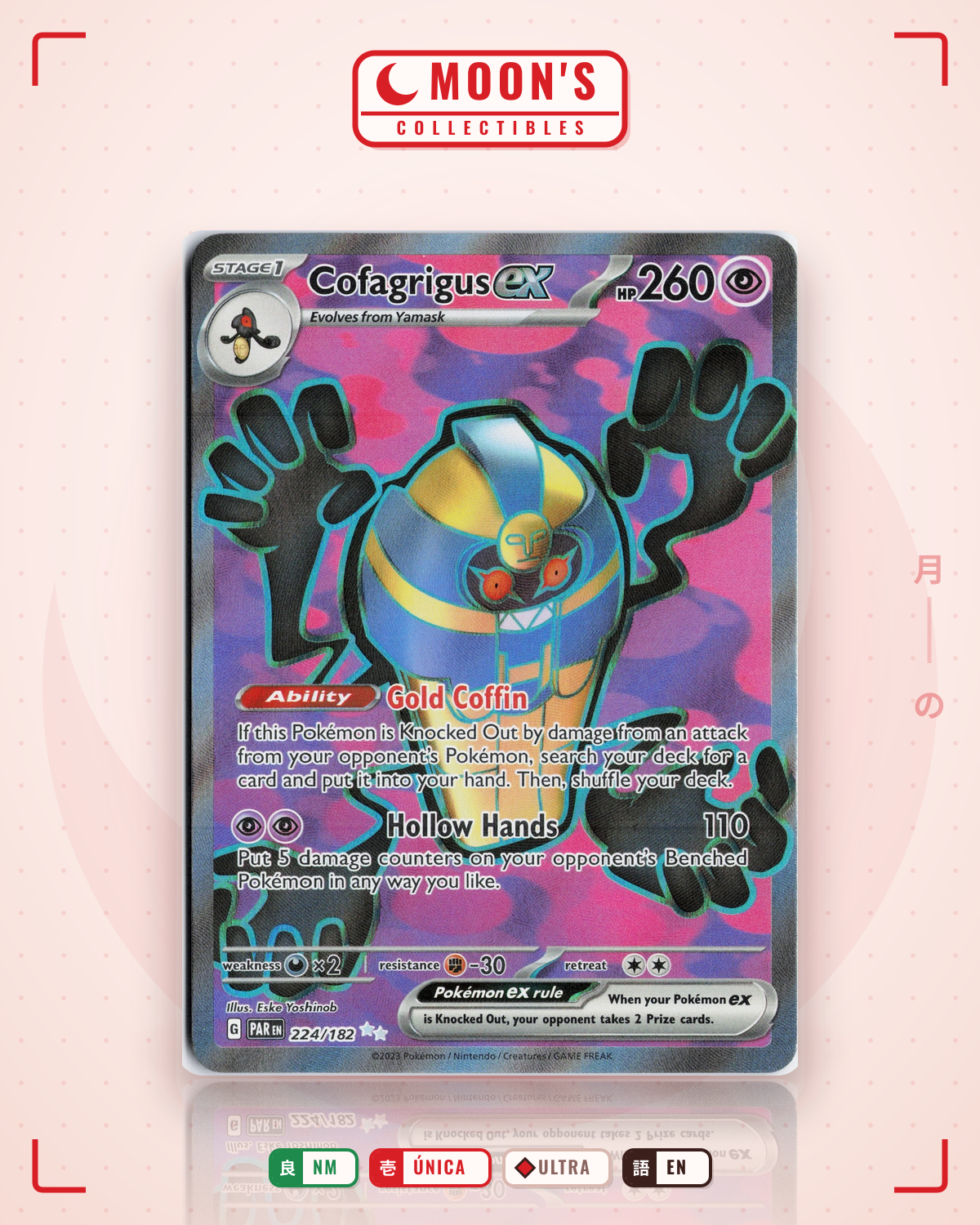 Carta Pokémon Cofagrigus ex · Paradox Rift #224/182 (NM) — pieza única en Moon's Collectibles México