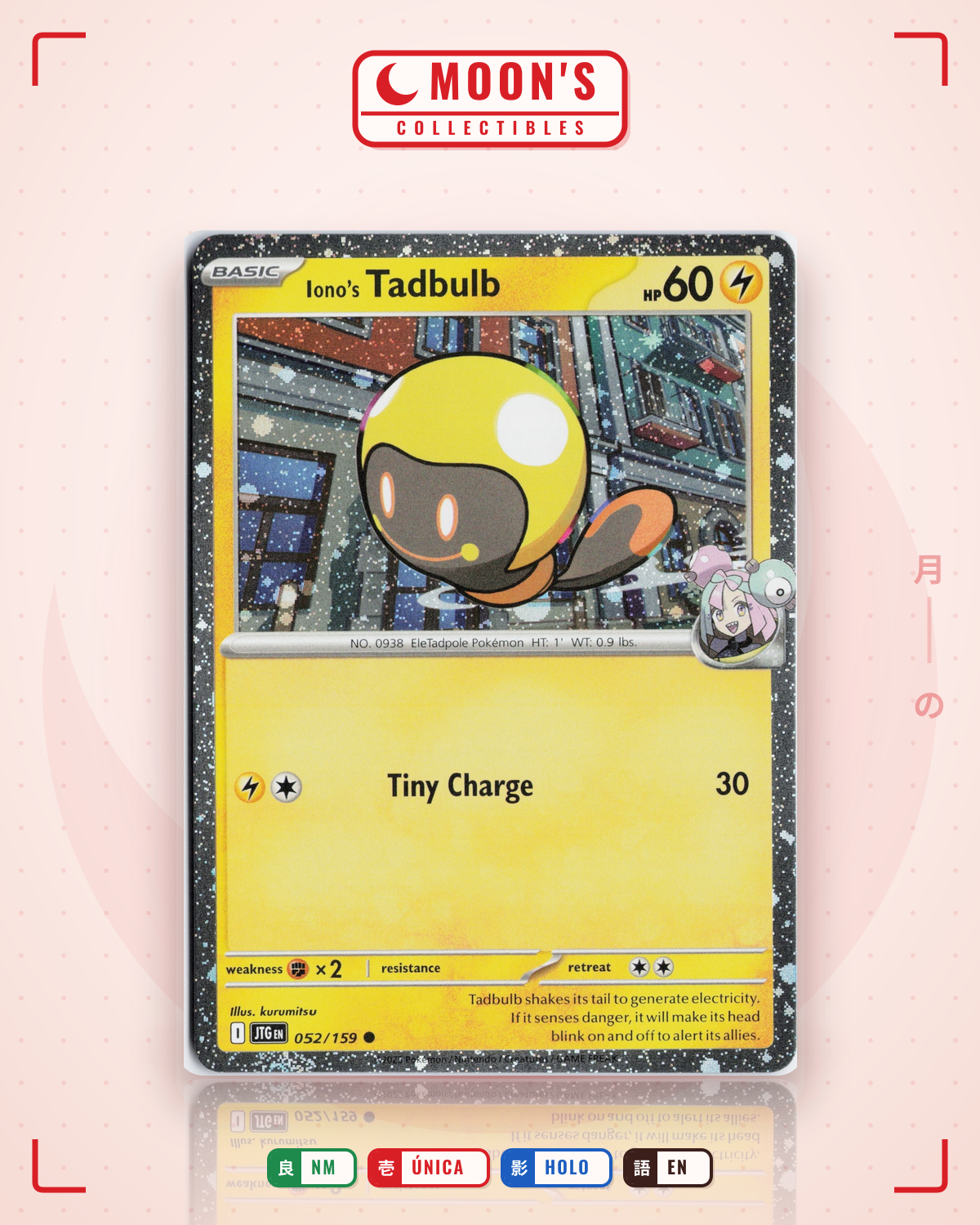Carta Pokémon Iono's Tadbulb · Journey Together #052/159 (NM) — pieza única en Moon's Collectibles México