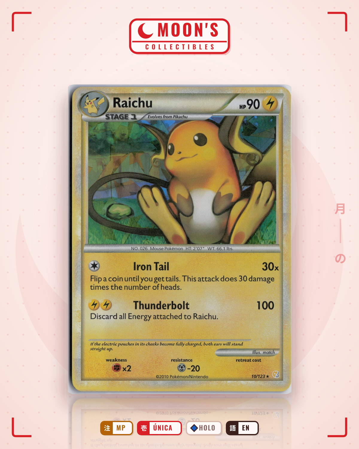 Carta Pokémon Raichu · HeartGold & SoulSilver #10/123 (MP) — pieza única en Moon's Collectibles México