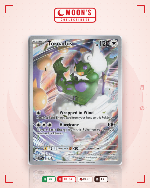 Carta Pokémon Tornadus · Scarlet & Violet Black Star Promos #210 (NM) — pieza única en Moon's Collectibles México