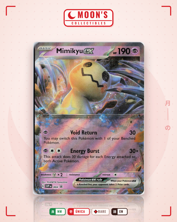 Carta Pokémon Mimikyu ex · Scarlet & Violet Black Star Promos #004 (NM) — pieza única en Moon's Collectibles México