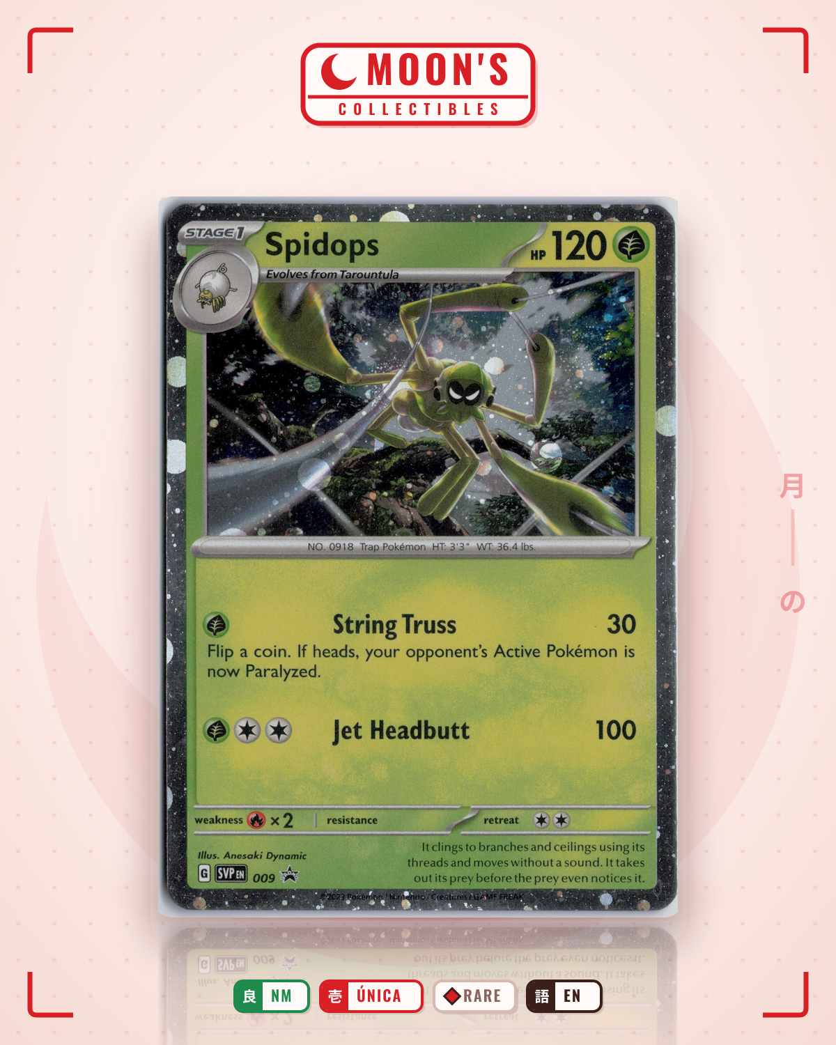 Carta Pokémon Spidops · Scarlet & Violet Black Star Promos #009 (NM) — pieza única en Moon's Collectibles México