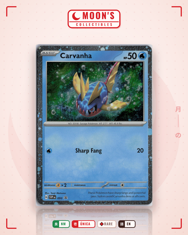 Carta Pokémon Carvanha · Scarlet & Violet Black Star Promos #093 (NM) — pieza única en Moon's Collectibles México