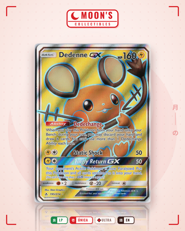 Carta Pokémon Dedenne-GX · Unbroken Bonds #195/214 (LP) — pieza única en Moon's Collectibles México