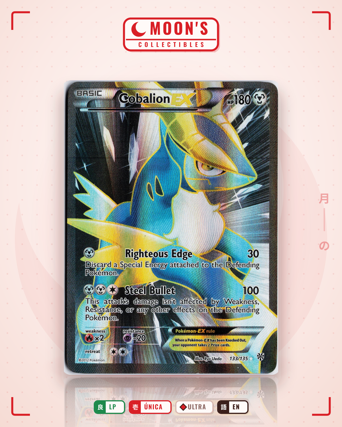 Carta Pokémon Cobalion-EX · Plasma Storm #133/135 (LP) — pieza única en Moon's Collectibles México