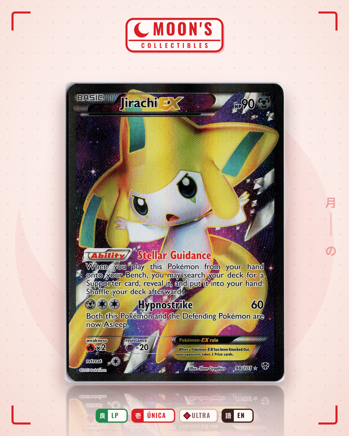 Carta Pokémon Jirachi-EX · Plasma Blast #98/101 (LP) — pieza única en Moon's Collectibles México