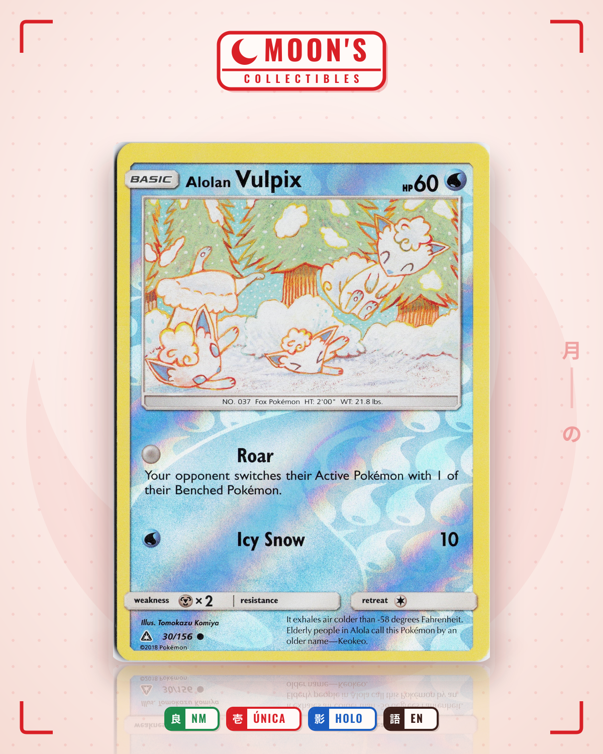 Carta Pokémon Alolan Vulpix · Ultra Prism #30/156 (NM) — pieza única en Moon's Collectibles México
