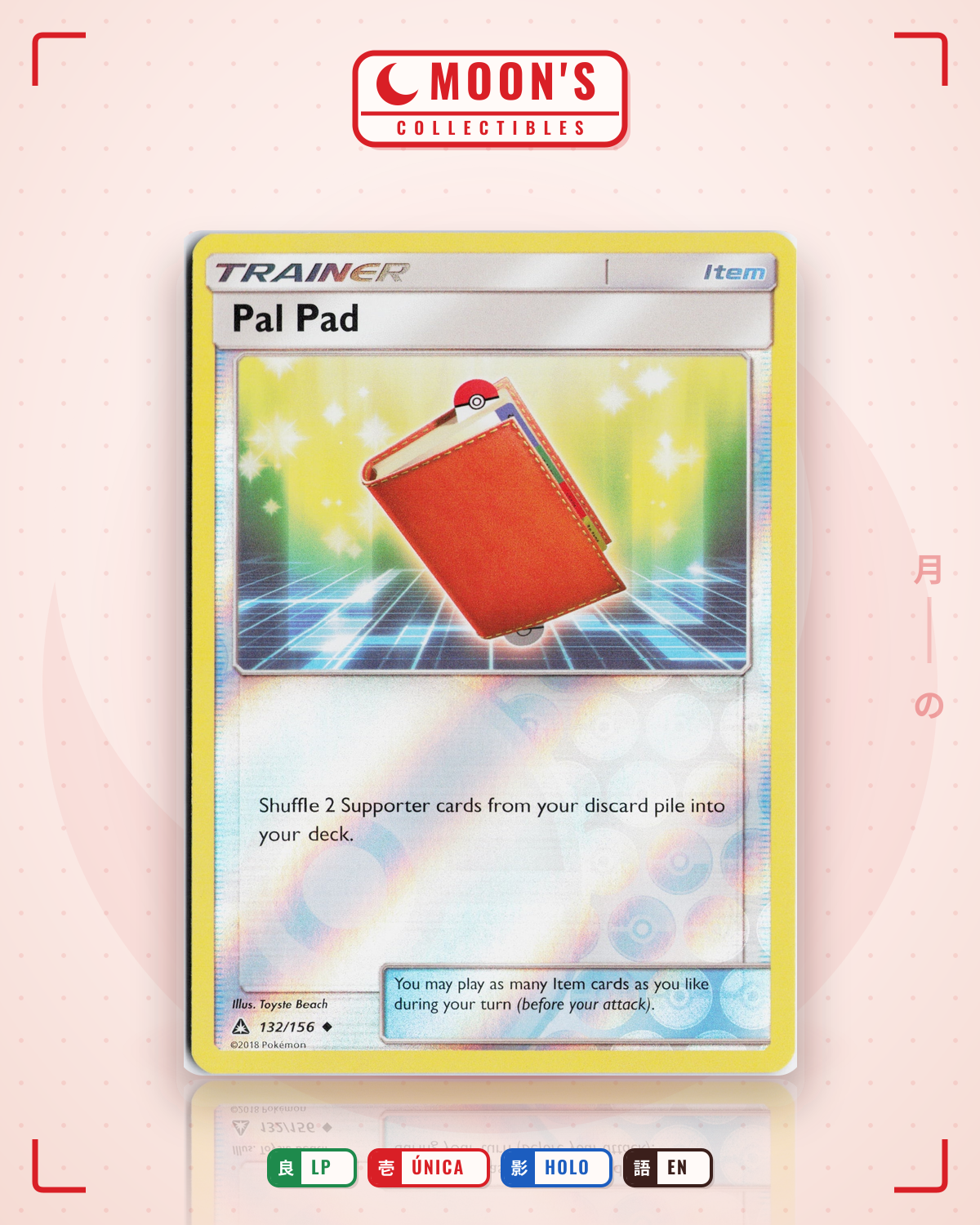 Carta Pokémon Pal Pad · Ultra Prism #132/156 (LP) — pieza única en Moon's Collectibles México