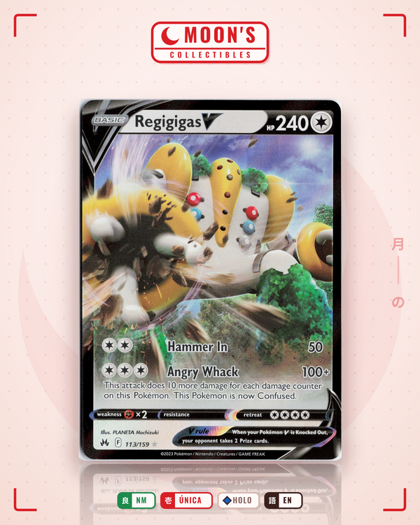 Carta Pokémon Regigigas V · Crown Zenith #113/159 (NM) — pieza única en Moon's Collectibles México