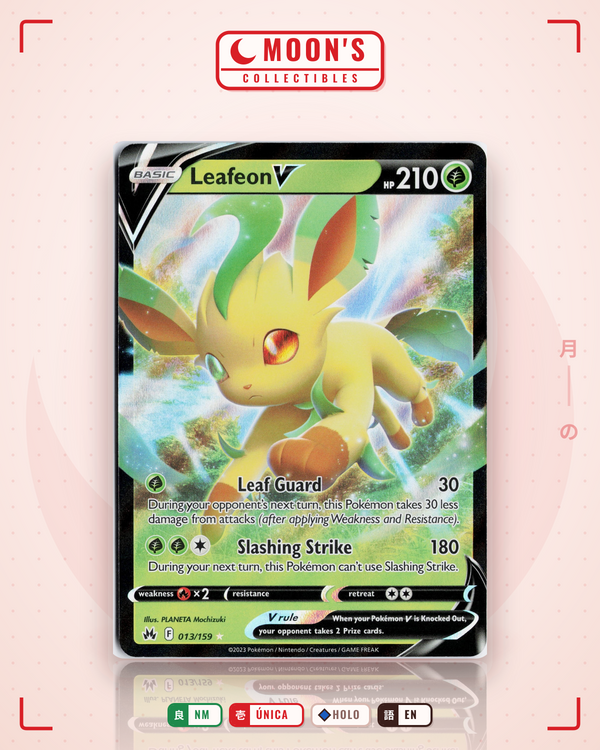 Carta Pokémon Leafeon V · Crown Zenith #013/159 (NM) — pieza única en Moon's Collectibles México