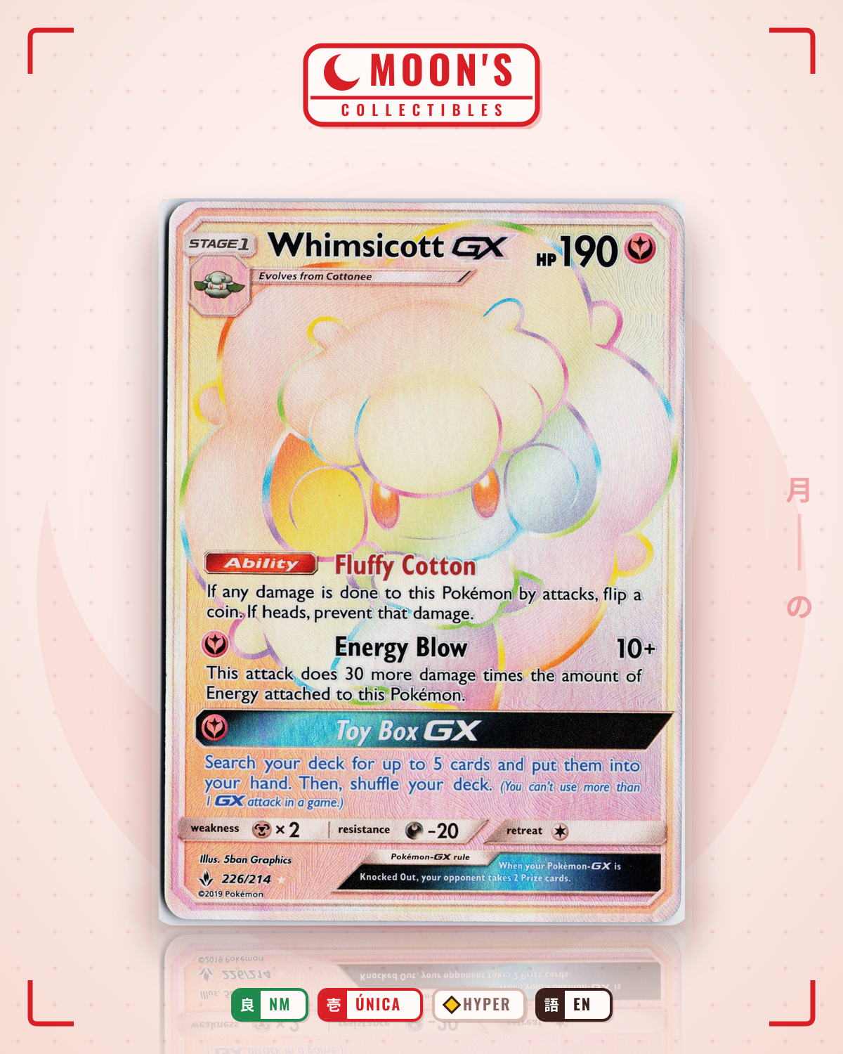 Carta Pokémon Whimsicott-GX · Unbroken Bonds #226/214 (NM) — pieza única en Moon's Collectibles México