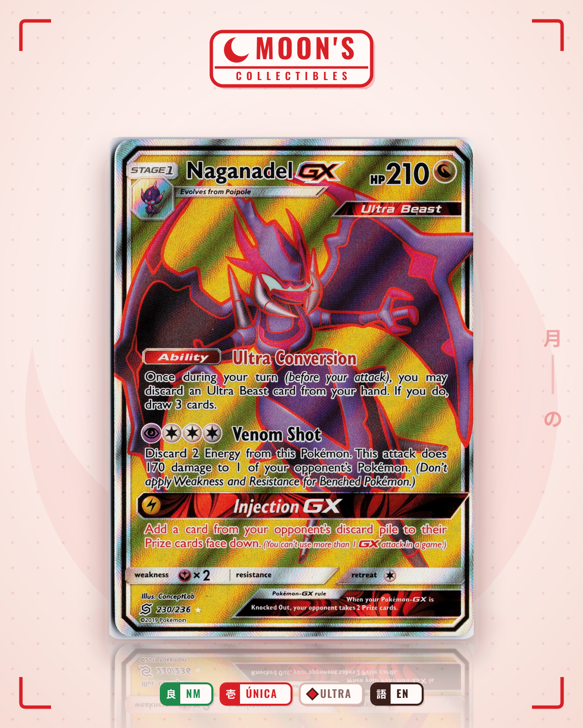 Carta Pokémon Naganadel-GX · Unified Minds #230/236 (NM) — pieza única en Moon's Collectibles México