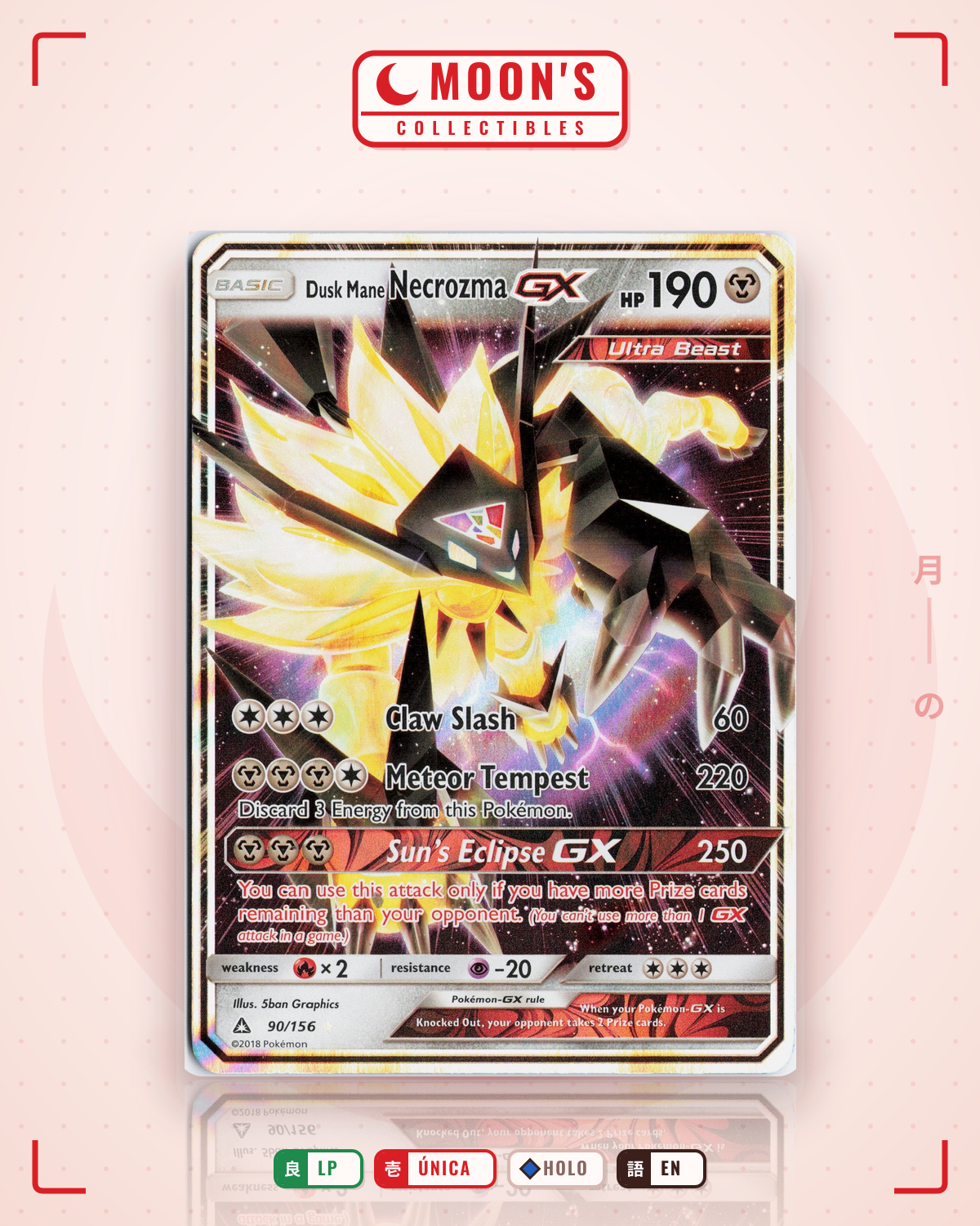 Carta Pokémon Dusk Mane Necrozma-GX · Ultra Prism #90/156 (LP) — pieza única en Moon's Collectibles México