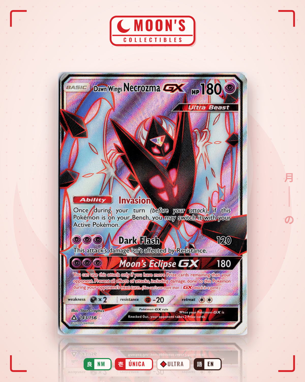 Carta Pokémon Dawn Wings Necrozma-GX · Ultra Prism #143/156 (NM) — pieza única en Moon's Collectibles México