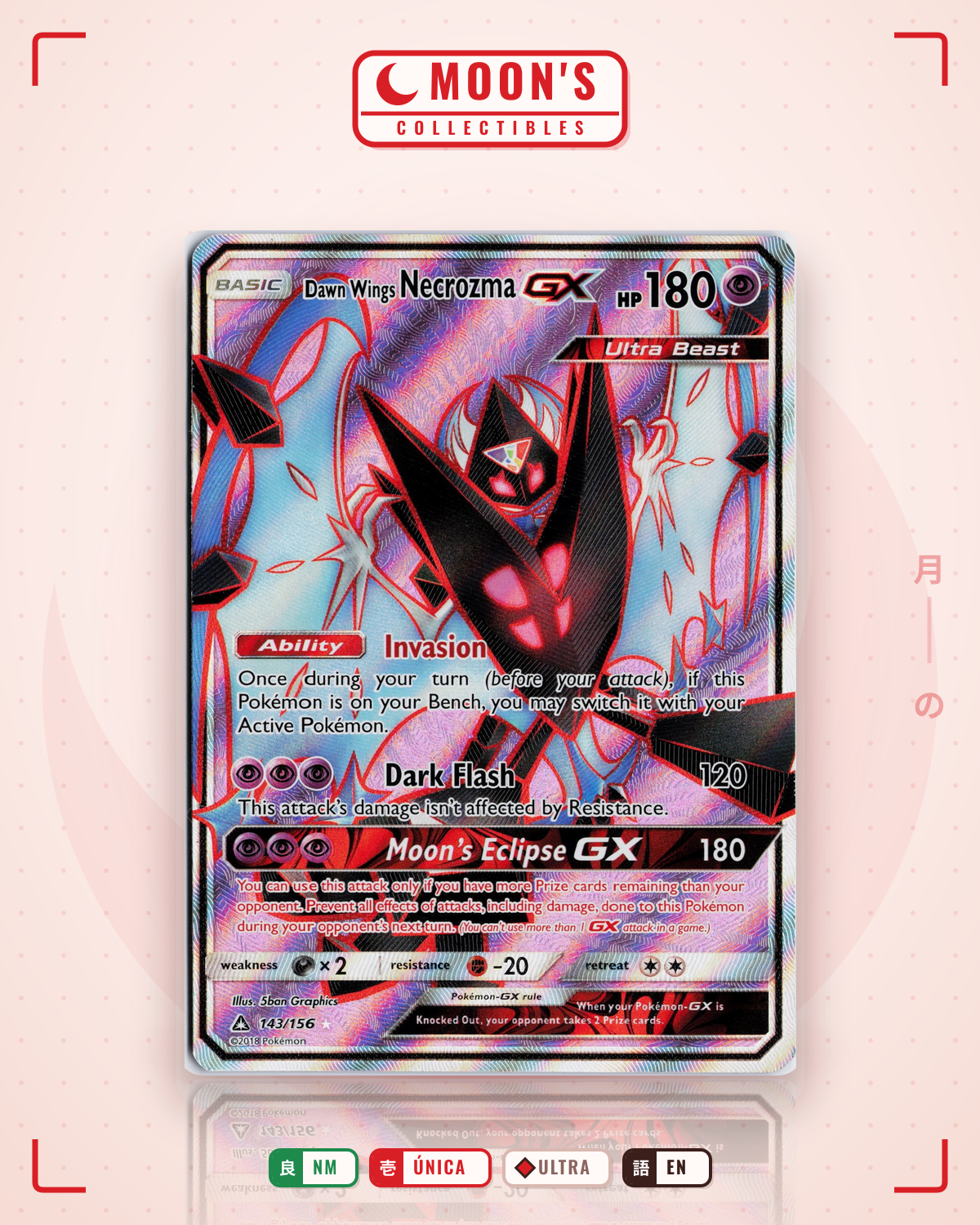 Carta Pokémon Dawn Wings Necrozma-GX · Ultra Prism #143/156 (NM) — pieza única en Moon's Collectibles México