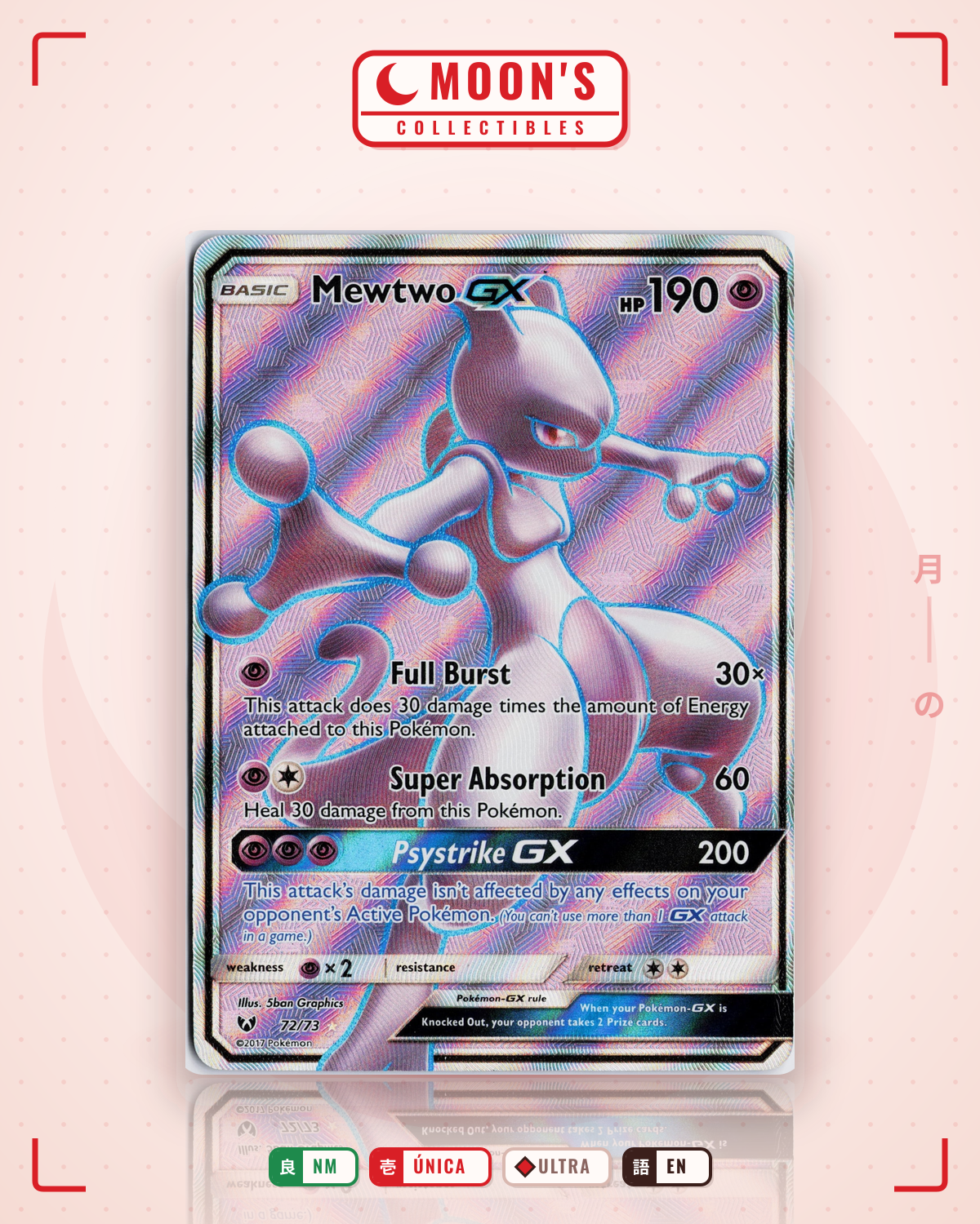 Carta Pokémon Mewtwo-GX · Shining Legends #72/73 (NM) — pieza única en Moon's Collectibles México