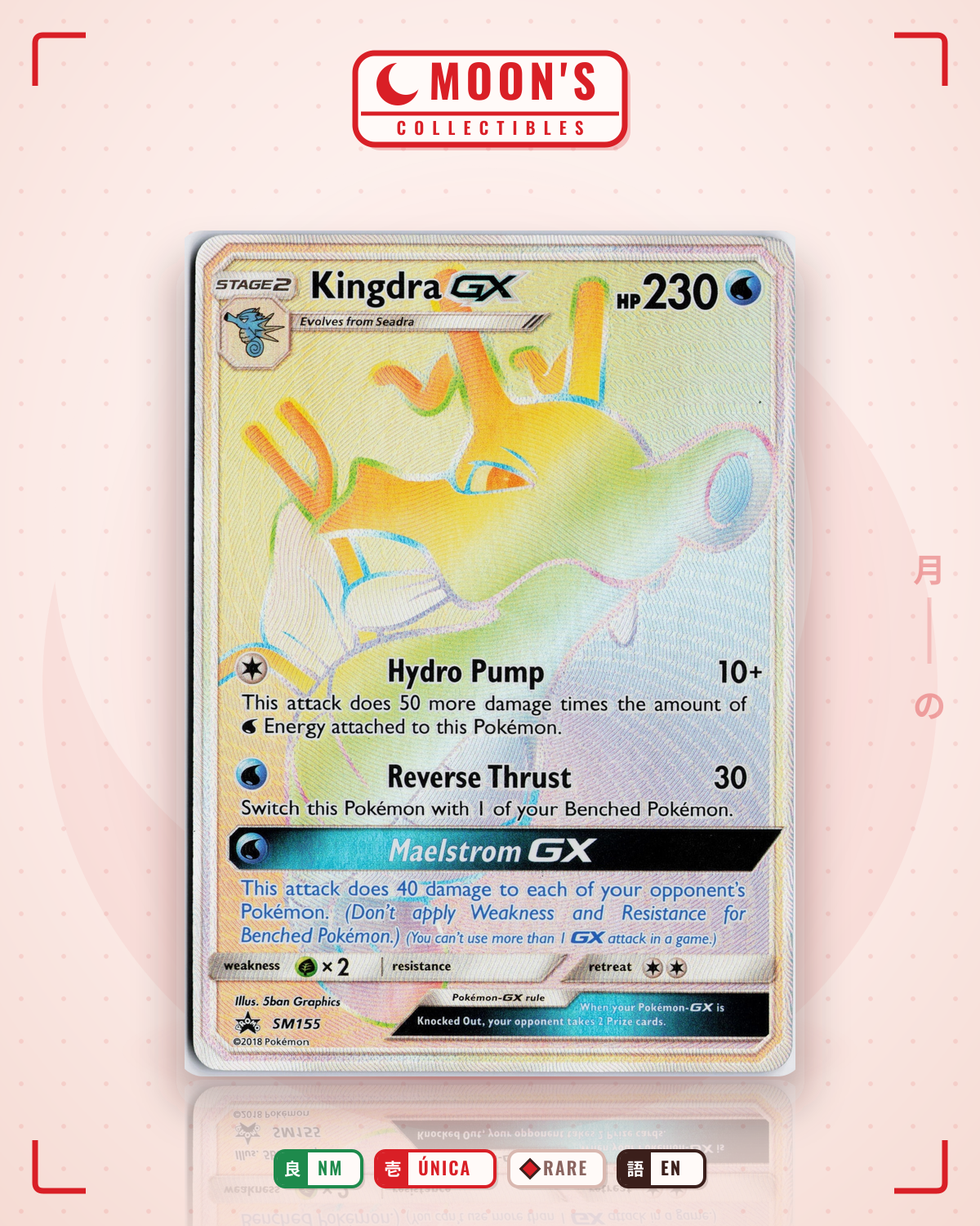 Carta Pokémon Kingdra-GX · SM Black Star Promos #SM155 (NM) — pieza única en Moon's Collectibles México