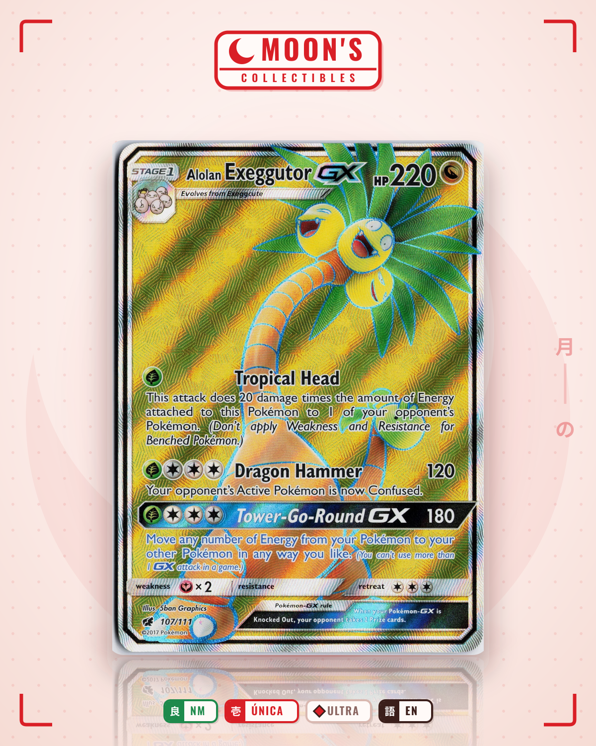 Carta Pokémon Alolan Exeggutor-GX · Crimson Invasion #107/111 (NM) — pieza única en Moon's Collectibles México