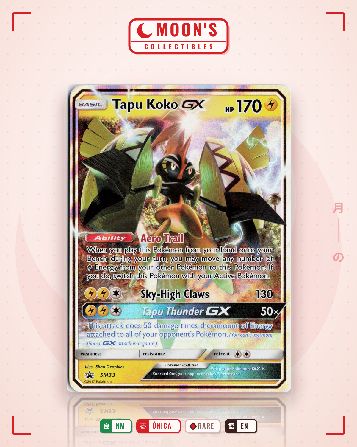 Carta Pokémon Tapu Koko-GX · SM Black Star Promos #SM33 (NM) — pieza única en Moon's Collectibles México