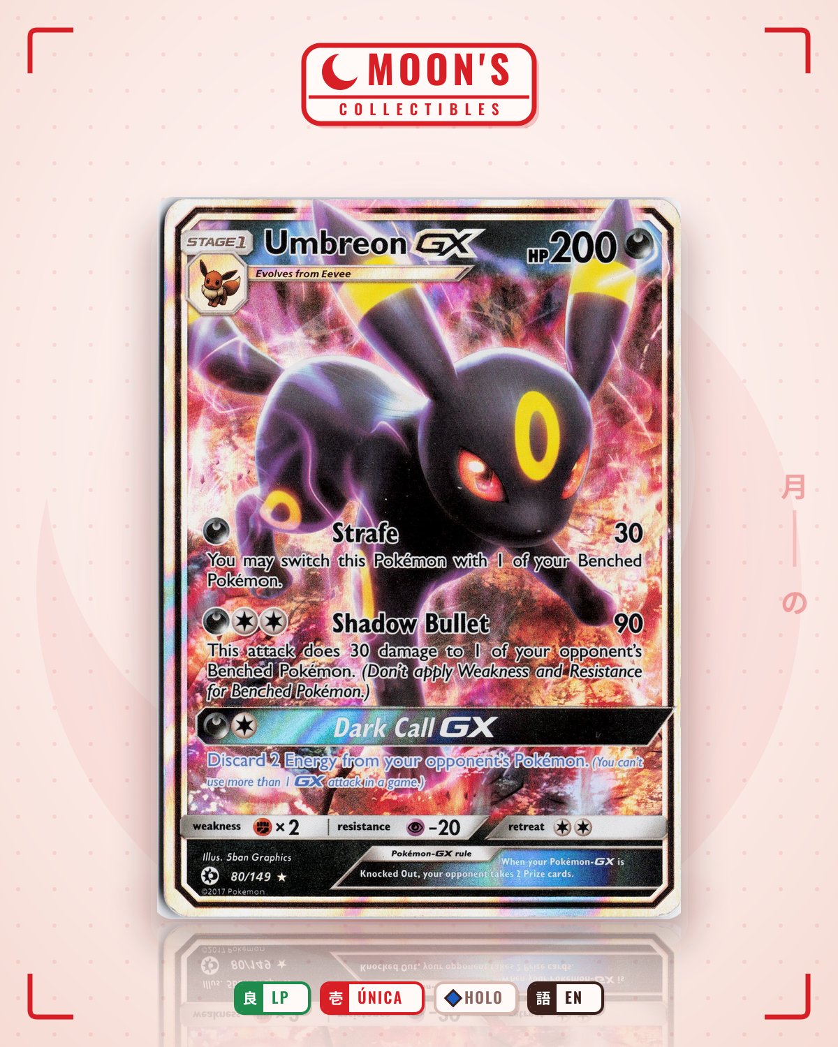 Carta Pokémon Umbreon-GX · Sun & Moon #80/149 (LP) — pieza única en Moon's Collectibles México
